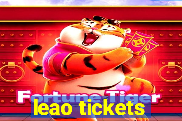 leao tickets